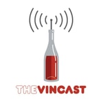 Logo of the podcast The Vincast - a wine podcast with The Intrepid Wino Podcast The Vincast - a wine podcast with The Intrepid Wino