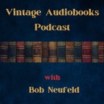 Logo of the podcast The Vintage Audiobooks Podcast Podcast The Vintage Audiobooks Podcast