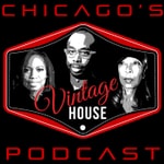 Logo of the podcast The VINTAGE HOUSE Show Podcast On Air & On-Line | Business, Culture, History of House Music Podcast The VINTAGE HOUSE Show Podcast On Air & On-Line | Business, Culture, History of House Music