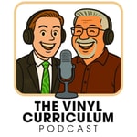 Logo of the podcast The Vinyl Curriculum Podcast The Vinyl Curriculum