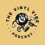 Logo of the podcast THE VINYL VIBE Podcast THE VINYL VIBE