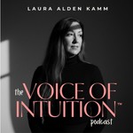 The Voice of Intuition Podcast Podcast The Voice of Intuition Podcast