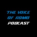 Logo of the podcast The Voice of Romo Podcast Podcast The Voice of Romo Podcast
