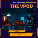 Logo of the podcast The VPOD with Vinu Joseph Podcast The VPOD with Vinu Joseph