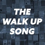 Logo of the podcast The Walk Up Song Podcast The Walk Up Song