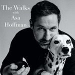 Podcast The Walks With Asa Hoffman