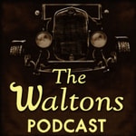 Logo of the podcast The Waltons Podcast Podcast The Waltons Podcast