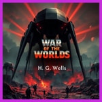 Logo of the podcast The War of the Worlds Full AudioBook Podcast The War of the Worlds Full AudioBook