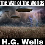 The War of The Worlds - H.G. Wells The War of The Worlds - H.G. Wells