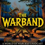 Logo of the podcast The Warband: A World of Warcraft Podcast Logo of the podcast The Warband: A World of Warcraft Podcast
