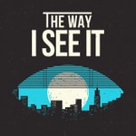 Logo of the podcast the way i see it Podcast the way i see it