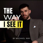 Logo of the podcast The Way I See It Podcast The Way I See It