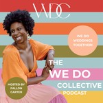 Logo of the podcast The We Do Collective Podcast The We Do Collective