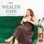 Logo of the podcast The Wealth Cafe Podcast The Wealth Cafe