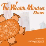 Logo of the podcast The Wealth Mindset Show Podcast The Wealth Mindset Show