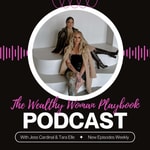Podcast The Wealthy Woman Playbook