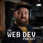 Logo of the podcast The Web Dev Podcast Podcast The Web Dev Podcast