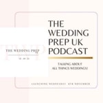 Logo of the podcast The Wedding Prep UK Podcast The Wedding Prep UK