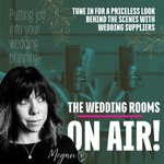 Logo of the podcast The Wedding Rooms on Air Podcast The Wedding Rooms on Air