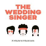 Logo of the podcast The Wedding Singer Podcast: A tribute to tribute bands Podcast The Wedding Singer Podcast: A tribute to tribute bands