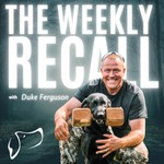 Logo of the podcast The Weekly Recall with Duke Ferguson Podcast The Weekly Recall with Duke Ferguson