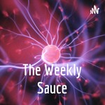 Logo of the podcast The Weekly Sauce (TWS) Podcast The Weekly Sauce (TWS)