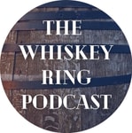 The Whiskey Ring Podcast