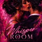 Logo of the podcast The Whisper Room Confessions Podcast The Whisper Room Confessions