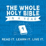 Logo of the podcast The Whole Holy Bible in a Year Podcast The Whole Holy Bible in a Year