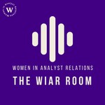 Logo of the podcast The WiAR Room - Women in Analyst Relations Podcast Podcast The WiAR Room - Women in Analyst Relations Podcast