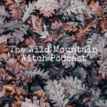 Logo of the podcast The Wild Mountain Witch Podcast Podcast The Wild Mountain Witch Podcast