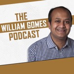 Logo of the podcast The William Gomes Podcast Podcast The William Gomes Podcast