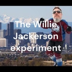 Logo of the podcast The Willie Jackerson experiment Podcast The Willie Jackerson experiment