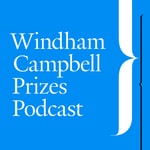 Logo of the podcast The Windham-Campbell Prizes Podcast Podcast The Windham-Campbell Prizes Podcast