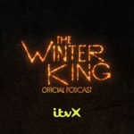 Logo of the podcast The Winter King: Official Podcast Podcast The Winter King: Official Podcast