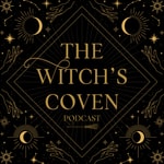 Logo of the podcast The Witch’s Coven Podcast The Witch’s Coven