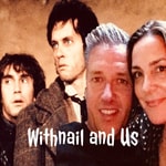 Logo of the podcast The Withnail and Us Podcast Podcast The Withnail and Us Podcast