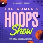 The Women’s Hoops Show Podcast The Women’s Hoops Show