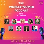 Logo of the podcast The Wonder Women Podcast with Ria Hebden Podcast The Wonder Women Podcast with Ria Hebden