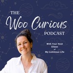 The Woo Curious Podcast Podcast The Woo Curious Podcast