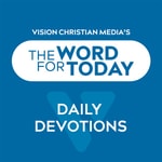 Logo of the podcast The Word for Today Podcast The Word for Today