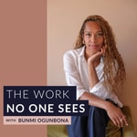 Logo of the podcast The Work No One Sees Podcast The Work No One Sees