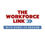 Logo of the podcast The Workforce Link Podcast Podcast The Workforce Link Podcast