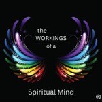 Podcast The Workings of a Spiritual Mind