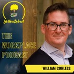 The Workplace Podcast in association with YellowWood Podcast The Workplace Podcast in association with YellowWood
