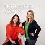 The World Awaits: travel tales to inspire your wanderlust Podcast The World Awaits: travel tales to inspire your wanderlust