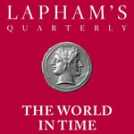 Logo of the podcast The World in Time / Lapham’s Quarterly Podcast The World in Time / Lapham’s Quarterly