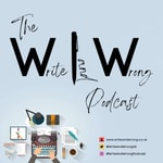 The Write and Wrong Podcast | Writing Tips, Book Publishing and Literary Agents The Write and Wrong Podcast | Writing Tips, Book Publishing and Literary Agents