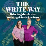 Logo of the podcast The Write Way – dein Weg durch den Dschungel des Schreibens Podcast The Write Way – dein Weg durch den Dschungel des Schreibens