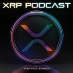 Logo of the podcast The XRP Podcast with Paul Barron Logo of the podcast The XRP Podcast with Paul Barron